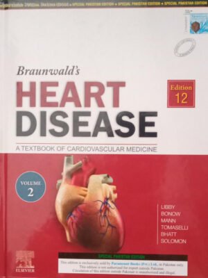 Brqaunwald's heart diseases Vols Set 2 A textbook cover with the words "BRAUNWALD'S HEART DISEASE" in strong letters, a picture of a heart, and images of medical conditions in the backdrop