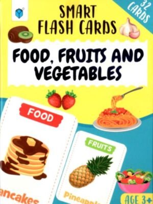 SMART FLASH CARDS: FOOD FRUITS & VEGETABLES
