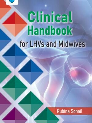 Cover page of the Clinical Handbook for LHV and Midwives with a medical device and a compassionate healthcare provider